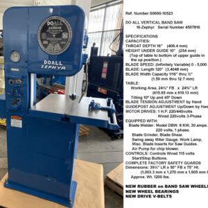 16" Throat, Doall Vertical Band Saw, Model 16-Zephyr, Height Under Guide 10", Variable Speed 0-5000 fpm, Drive1 hp, with Air Pump, Blade Welder, Serial Number 450781 [S0690-10523]