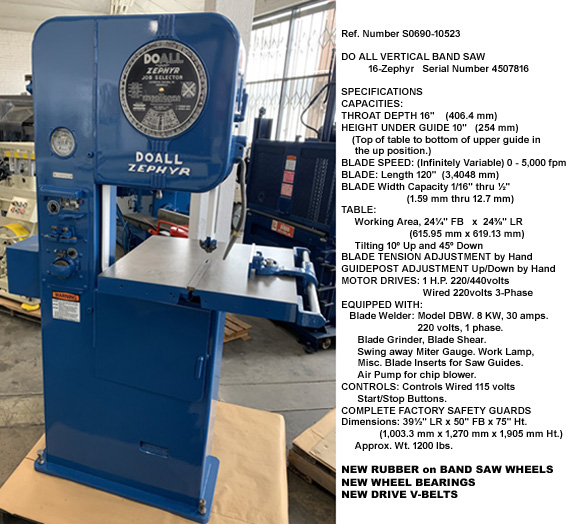 16" Throat, Doall Vertical Band Saw, Model 16-Zephyr, Height Under Guide 10", Variable Speed 0-5000 fpm, Drive1 hp, with Air Pump, Blade Welder, Serial Number 450781 [S0690-10523]