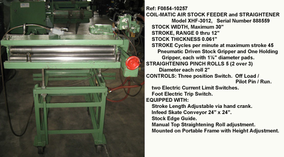 Coil Matic Air Stock Feeder and Straightener, Model XHF-3012, Capacity 30" Wide x 12" Stroke, Material Thick 0.061, Straightener Five 2 over 3 Rolls, Serial Number 976 [F0854-10257]