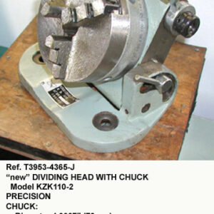 4365 J NEW precision dividing head univ tilt rotary chk dia 4.3307 in 3 adj jaws chk rotate 360 deg tilts 90 deg overall ht 3.5 in Serial 000468 - Century Machinery