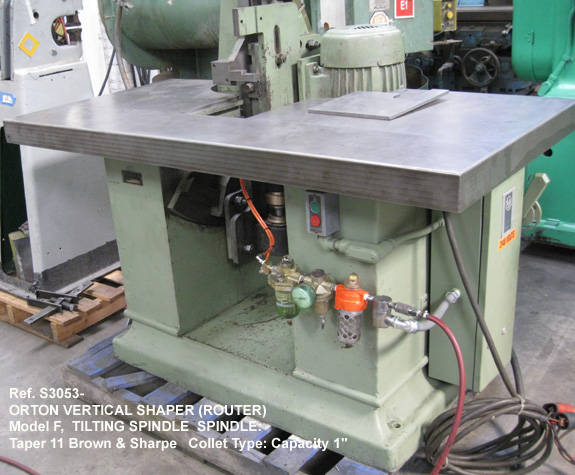 Orton Tilting Vertical Spindle Shaper-Router, Model F, Power Spindle Tilting Under 90 degrees thru 45 degrees and Outward 30 degrees, Spindle10,000 rpm, Drive 10 hp, Table 30" x 60", Serial Number F-72-3354 [S3053-6661]