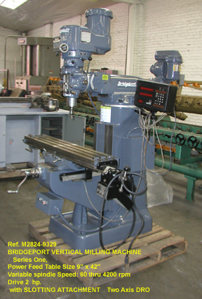 Bridgeport Vertical Milling Machine, Series 1, Power Feed Table 9" x 42", Variable Speed 60-4200 rpm, , Slot Attachment, 2 hp drive, Serial Number Head J262241, Serial Knee BR257265 [M2824-9329]