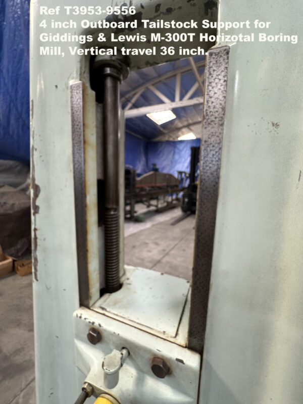 4 inch Outboard Bar Tailstock Support for Giddings & Lewis M-0300T Horizotal Boring Mill, Vertical travel 36 inch, Reference 9559-6, Close-up V-Ways