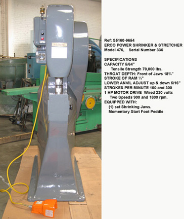 476 Erco Power Shrinking & Stretching Machine, Model 476, Throat Depth 18.75", Shrink Jaws, Momentary Foot Switch, Serial Number 336, [S5160-9654]
