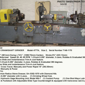 22" sw x 74" cc Winona Van Norman Crankshaft Grinder, Model 477TA, Power Feed Longitudinal & Cross, (two) 8" 3-jaw chucks ,Trim-a-Just Feature, Serial Number 7146-1170 [G4526-9722]