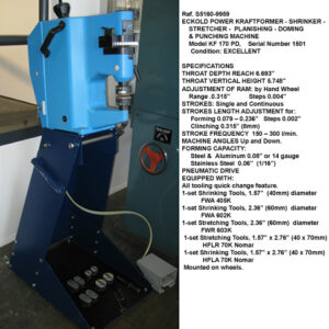 170PD Eckold Kraftformer Power Shrinking Stretching & Planisher Machine, Model KF170PD, Throat Depth 6.7", Single Continuous Stroke, Serial Number 1501 [S5160-9959]