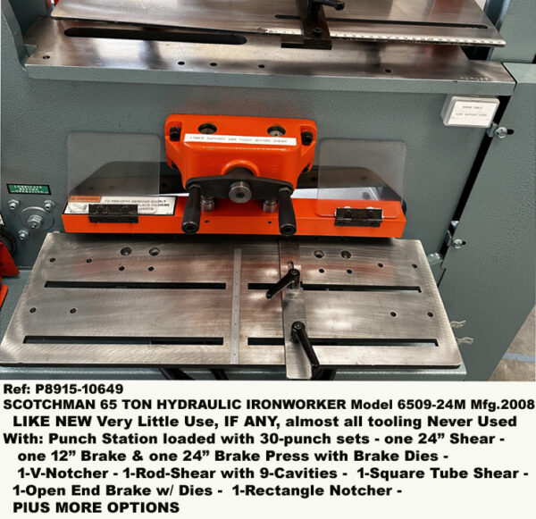 Scotchman 65T Hydraulic Ironworker Model 6509-24M with Shear 24", Angle Shear 6" x 6", Press Brake, Angle Brake Notcher, Rod Shear, plus much much more, Like New Very Little Use if ANY, 10649-7, SHEAR TABLE