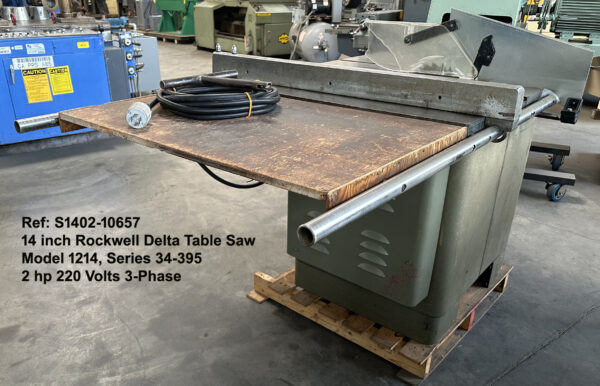 14 inch Table Saw Rockwell Delta, Model 1214, Series 34-395, 2 hp 220 v, 3 Phase, Serial Number 16-3325,, Right side to Front view, Ref: 10657-1