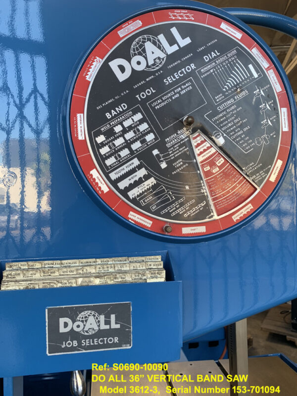 36 inch Doall #3612-3 Vertical Band Saw, Ht under Guide 13 inch, Vari Speed 25-6,000 fpm, Power Feed Tilting Table, 3 hp, Sn153-701094, Ref 10090-12, Feed Speed Chart and Job seletor
