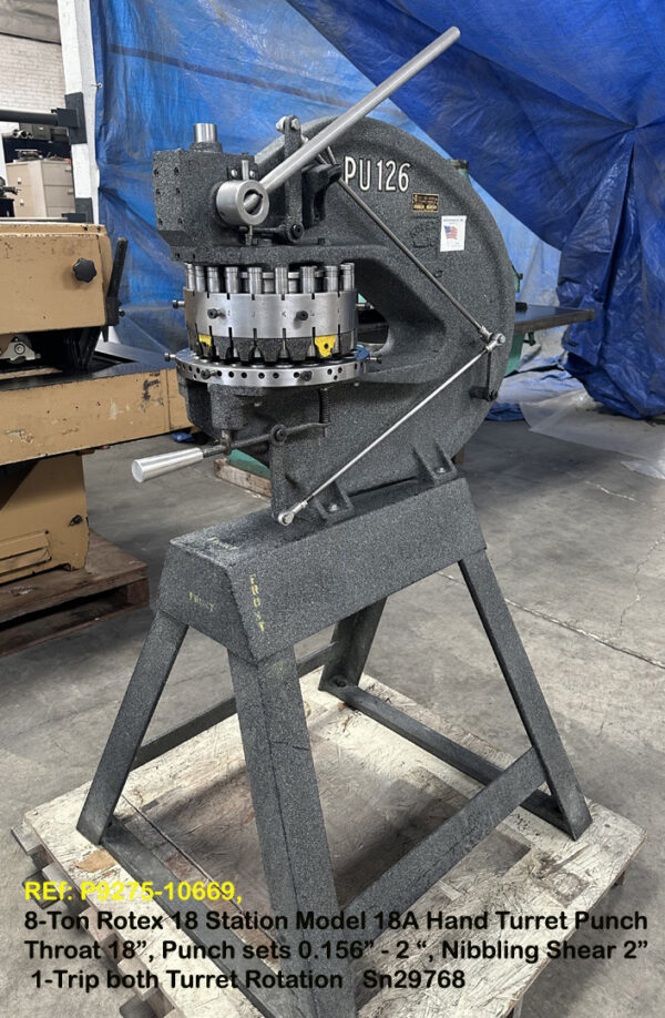 8-Ton Rotex 18 Stations Model 18A Hand Turret Punch, Throat 18 inch, Punch sets 0.1562 inch-2 inch, Nibbling Shear 2 inch, 1-Trip both Turret Rotation, Sn29768 10669-1, Front to Right Side