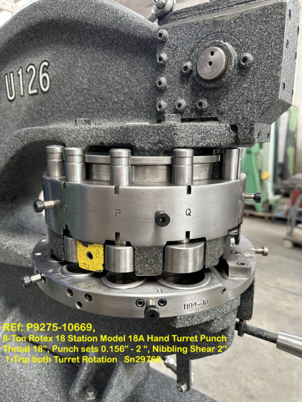 8-Ton Rotex 18 Stations Model 18A Hand Turret Punch, Throat 18 inch, Punch sets 0.1562 inch-2 inch, Nibbling Shear 2 inch, 1-Trip both Turret Rotation, Sn29768 10669-9, Punch Stations