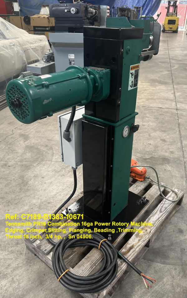 Tennsmith PR16 Combination 16ga Power Rotory Machine,Edging, Crimper,Slitting, Flanging, Beading ,Trimming, throat 10 in, .75 hp, Sn 04906, Ref 10671-5, Rear view